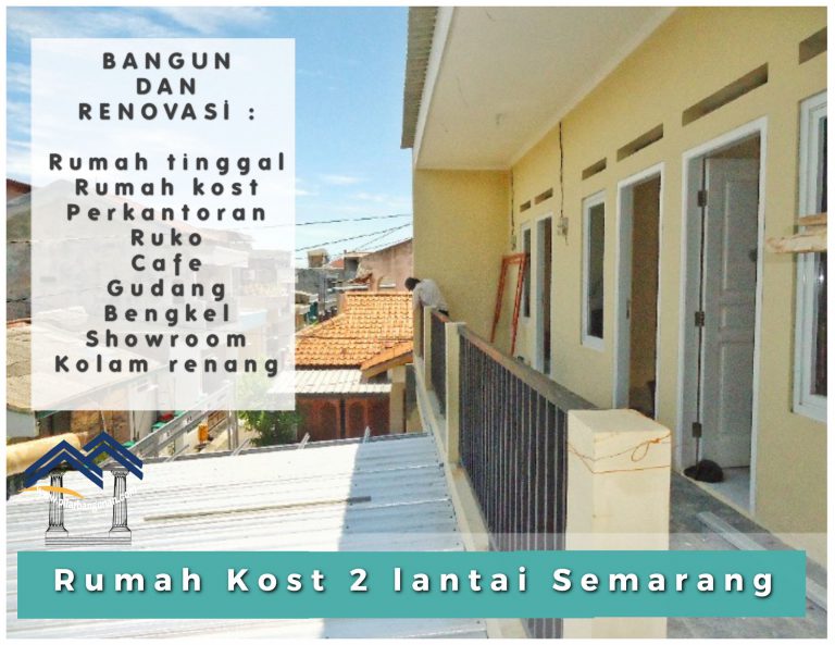 Pemborong rumah kos 2 lantai Semarang